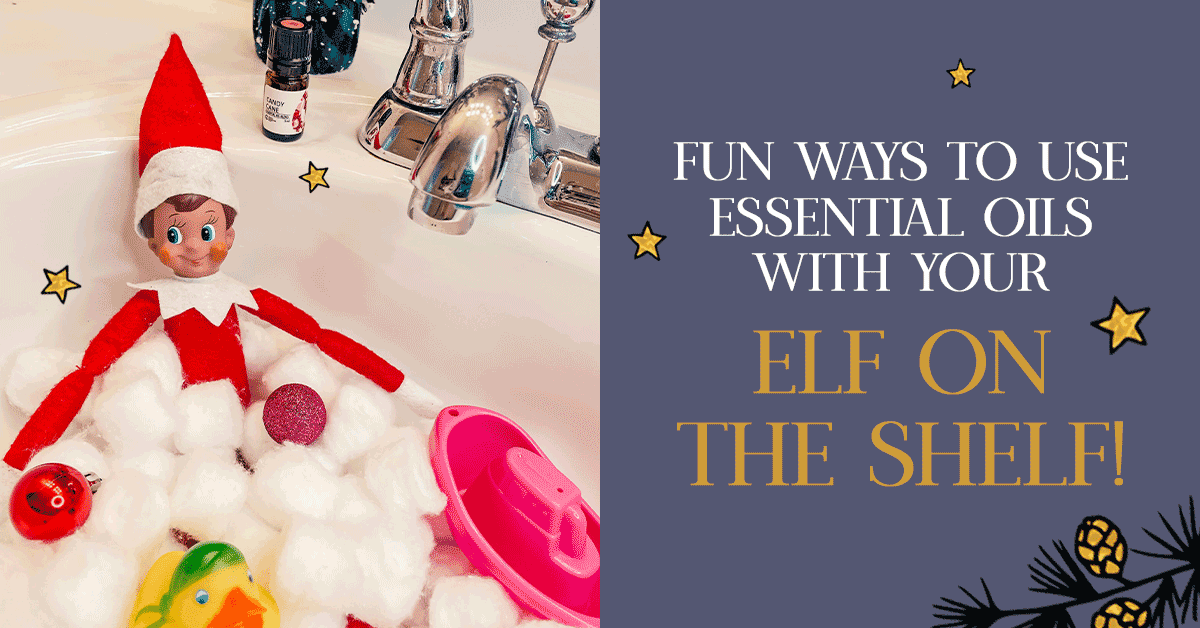 Elf on the Shelf Ideas Using Essential Oils