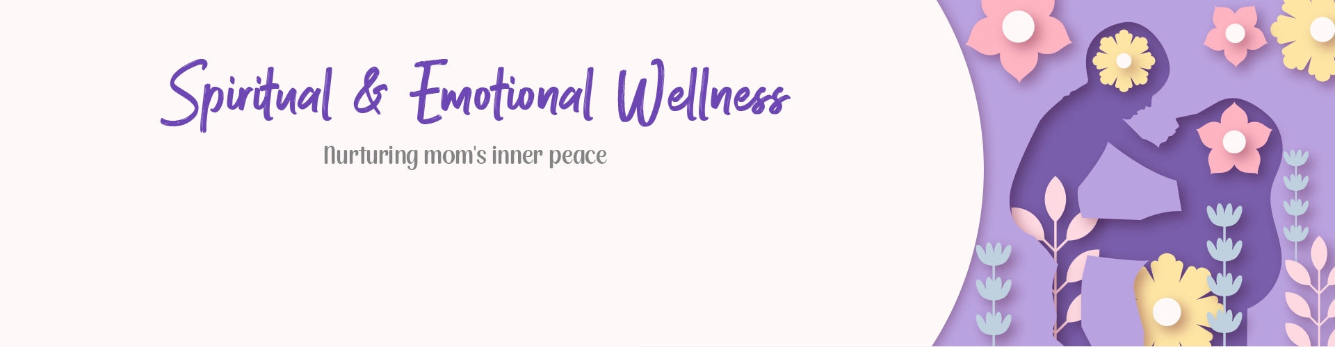 Spiritual and emotional wellness